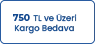 750 Lira Üzeri Kargo Bedava